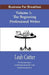 Business for Breakfast, Volume 1: The Beginning Professional Writer by Leah Cutter