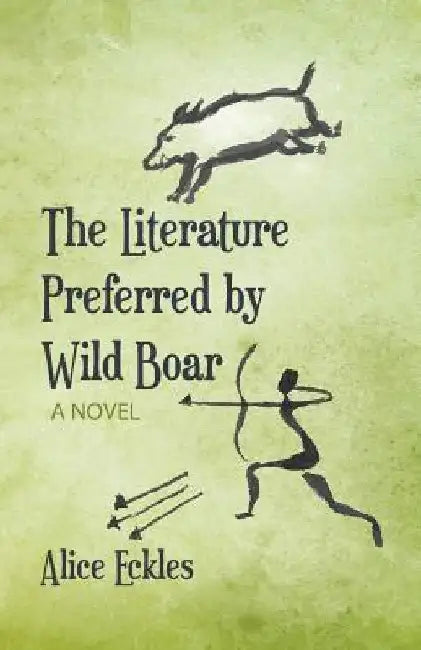 The Literature Preferred by Wild Boar by Alice Lee Eckles