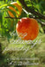 Being Always Peachy: A Year of Devotionals by A. C. Williams