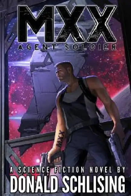 MXX: Agent Soldier by Donald Schlising
