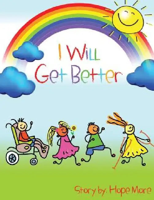 I will get better by Hope More