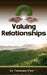 Valuing Relationships by Tammara Usry