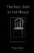 The Best Seat in the House by Tim Noel
