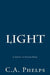Light by C. a. Phelps
