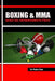Boxing & MMA: Bases del Entrenamiento Fisico. by Diaz, Pedro L.