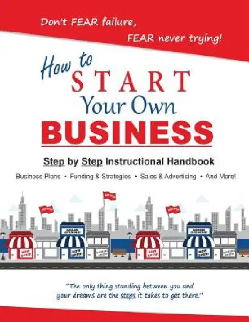 How to Start Your Own Small Business by Henry G. Solomon