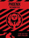Phoenix: The Radio Play by Deanna Lynn Dionne