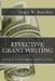 Effective Grant Writing: Submit a Stronger Application by Angie R. Boecker