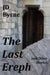 The Last Ereph and Other Stories by Jd Byrne