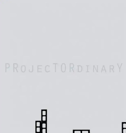 PRojecTORdinarY by Paul Kelley, David Pagel