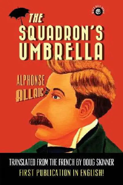 The Squadron's Umbrella by Doug Skinner