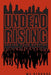 Undead Rising: Decide Your Destiny by M. E. Kinkade