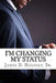 I'm Changing My Status by James D., Sr. Holiday