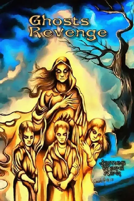 Ghosts: Revenge by Roger Cowin