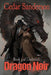 Dragon Noir by Cedar Sanderson