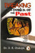 Breaking the Power of the Past by D. K. Olukoya