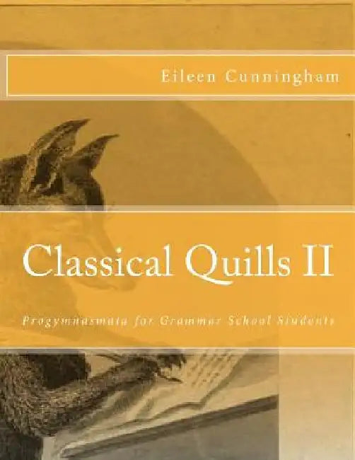 Classical Quills II by Eileen Cunningham