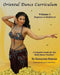 Oriental Dance Curriculum: Volume 1 Beginner to Multilevel, a Complete Guide for the Belly Dance Teacher by Katayoun Hutson