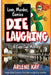 Die Laughing by Arlene Kay