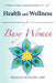 Health and Wellness for Busy Women: A Guide to Balance Heal and Transform Your Life by Natalya Fazylova Dnp