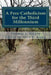 A Free Catholicism for the Third Millennium by Alan R. Kemp