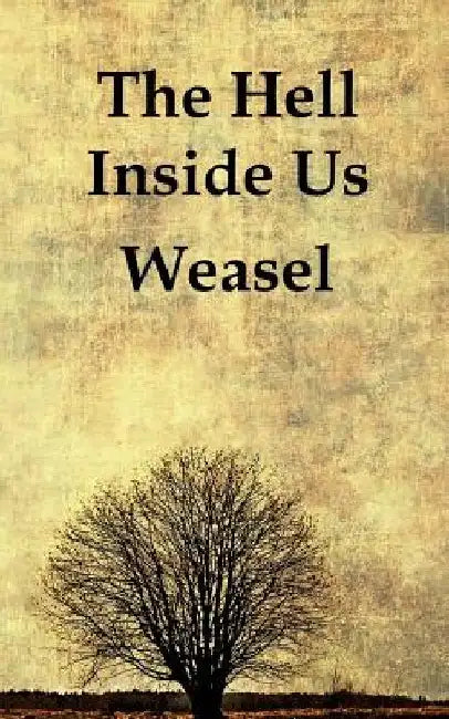The Hell Inside Us by Weasel