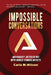 Impossible Conversations: Imaginary Interviews with World-Famous Artists by Carla M. Wilson