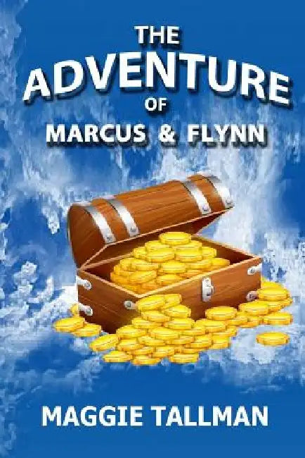 The Adventure of Marcus and Flynn by Kathryn Doheny