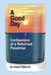 A Good Day: Confessions of a Reformed Pessimist by Howard Spielman