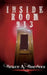 Inside Room 913 by Bruce A. Borders