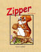 Zipper and Friends by Lloyd J. Goddard