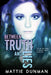Between Truth and Lies by Mattie Dunman