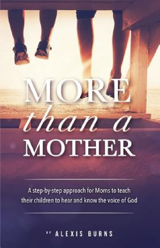 More Than a Mother by Alexis Burns