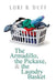 The Armadillo, the Pickaxe, and the Laundry Basket by Duff, Lori B.