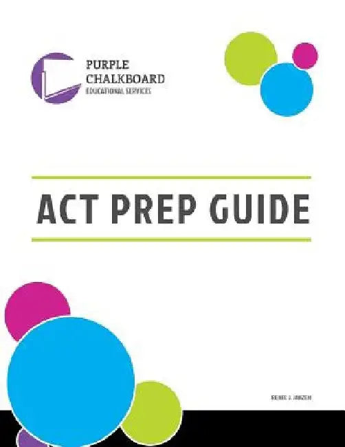 Purple Chalkboard ACT Prep by Renee Joy Janzen Jd