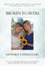 Broken Flowers by Howard a. Finkelstein