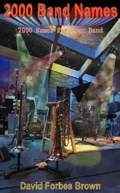 2000 Band Names by David Forbes Brown