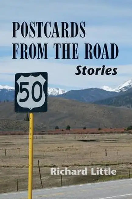 Postcards from the Road by Richard Little