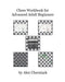 Chess Workbook For Adult Beginners by Alex Cherniack