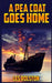 A Pea Coat Goes Home by Les Rolston