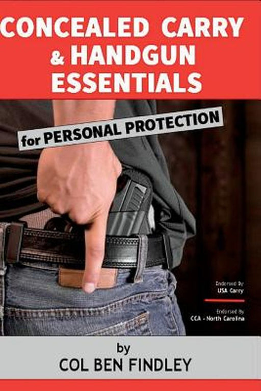 Concealed Carry & Handgun Esse by Findley, Col Ben