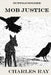 Buffalo Soldier: Mob Justice by Charles Ray