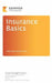 Insurance Basics: A Look Behind the Scenes at an Exciting Industry by Jerry Fuller