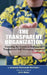 The Transparent Organization by Amanda Mulhearn