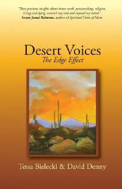 Desert Voices: The Edge Effect by David Denny