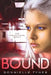 Bound by Donnielle Tyner