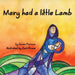 Mary Had A Little Lamb by Zach Brose, Susan Allen Panzica