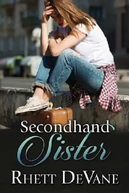 Secondhand Sister by Rhett DeVane