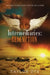 The Intermediaries: Redemption by Taylor Dye