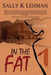 In the Fat by Sally K. Lehman